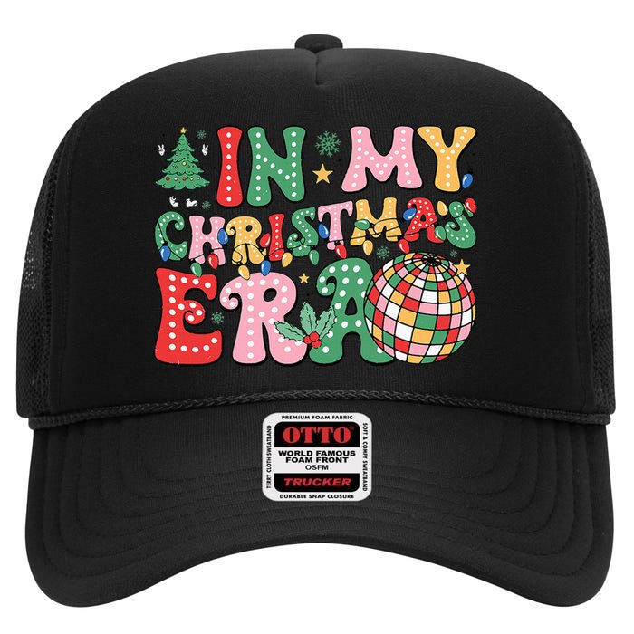 In My Christmas Era Family Matching Merry Christmas 2024 High Crown Mesh Back Trucker Hat