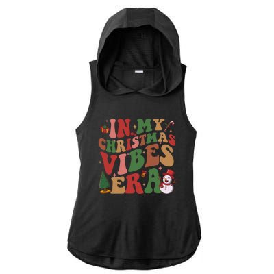 In My Christmas Vibes Era Groovy Christmas Matching Family Cool Gift Ladies PosiCharge Tri-Blend Wicking Draft Hoodie Tank