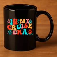 In My Cruise Era 11oz C Handle Ceramic Mug
