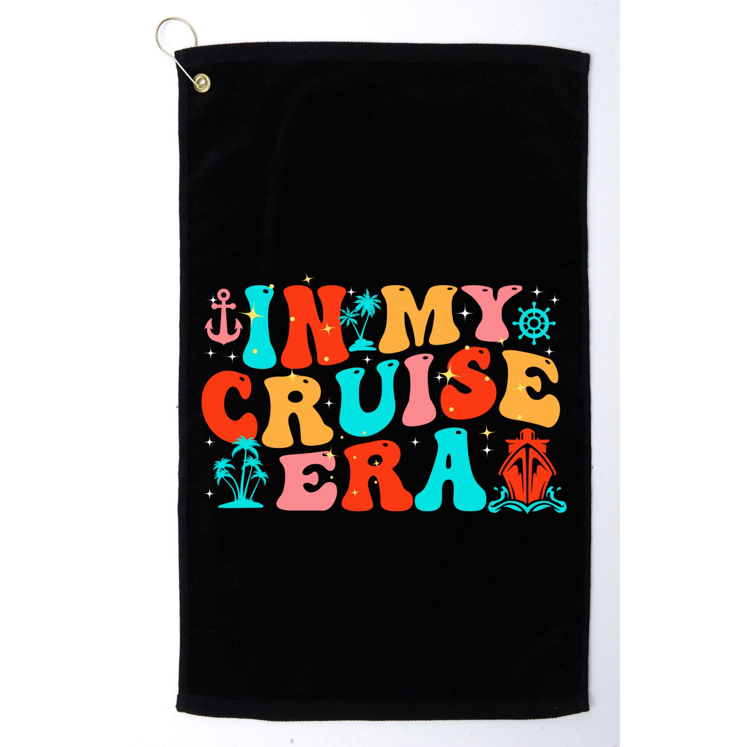 In My Cruise Era Golf Towel