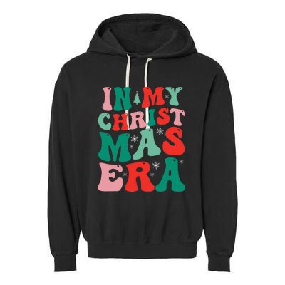 In My Christmas Era Groovy Xmas  Garment-Dyed Fleece Hoodie