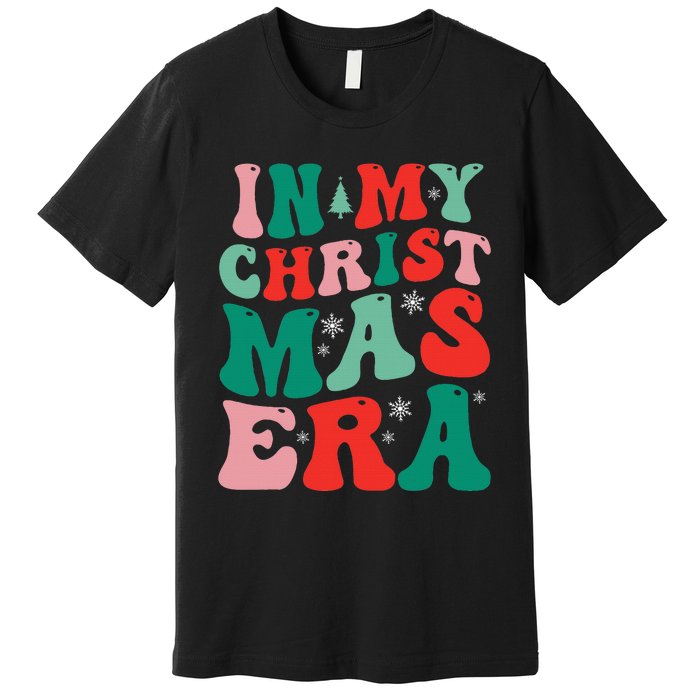 In My Christmas Era Groovy Xmas  Premium T-Shirt