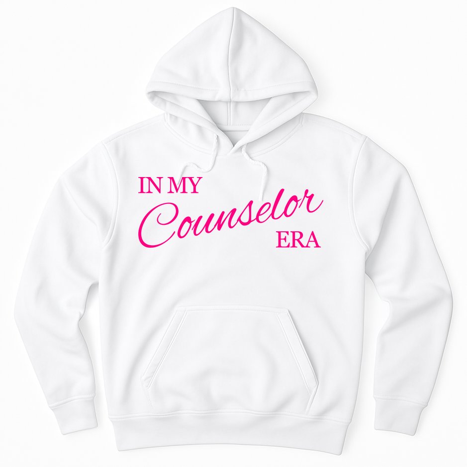 In My Counselor Era Hoodie