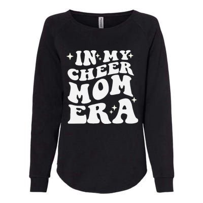 In My Cheer Mom Era Cheerleading Football Mom Game Day Gift Womens California Wash Sweatshirt