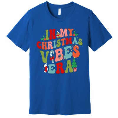 In My Christmas Vibes Era Groovy Merry Christmas Gift Premium T-Shirt