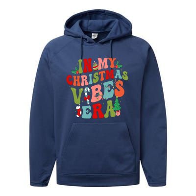 In My Christmas Vibes Era Groovy Merry Christmas Gift Performance Fleece Hoodie