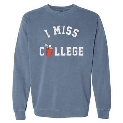 I Miss College Vintage Garment-Dyed Sweatshirt