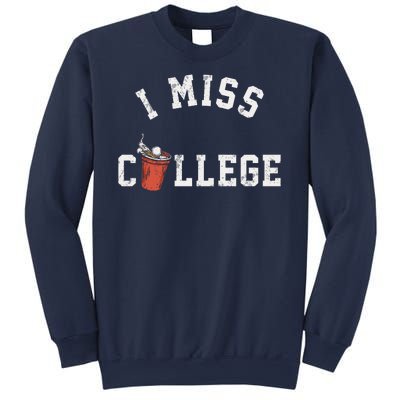 I Miss College Vintage Sweatshirt