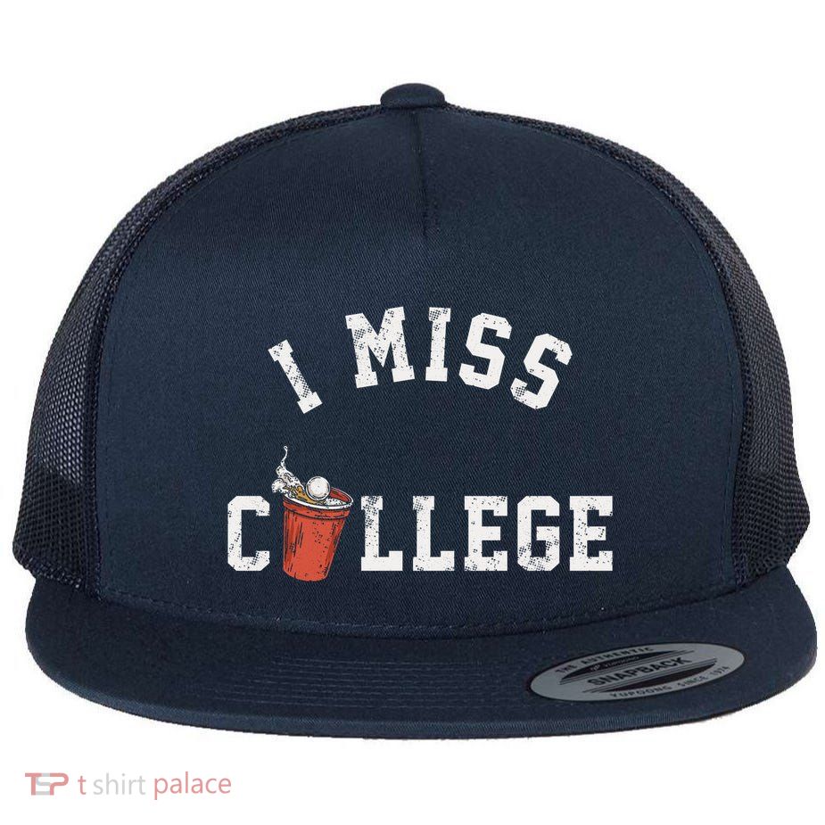 I Miss College Vintage Flatbill Hat