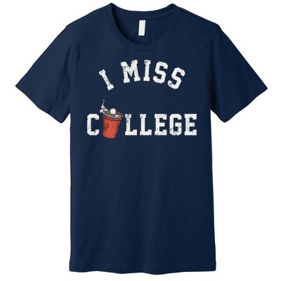 I Miss College Vintage Premium T-Shirt