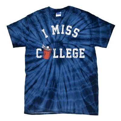 I Miss College Vintage Tie-Dye T-Shirt