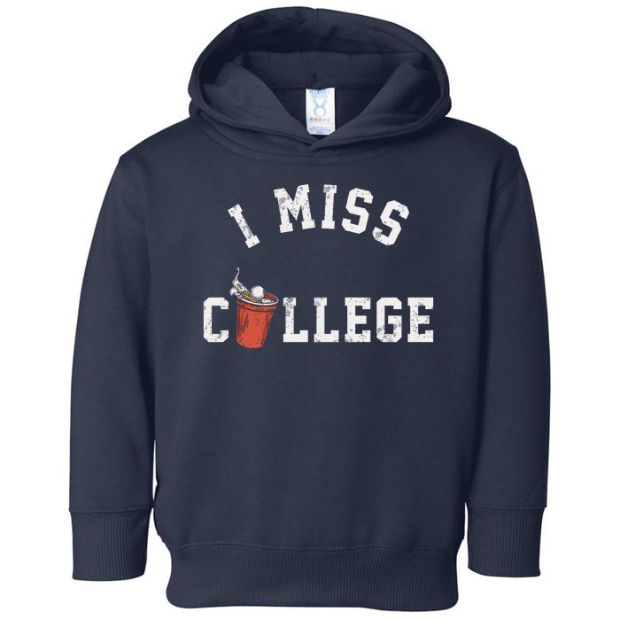 I Miss College Vintage Toddler Hoodie