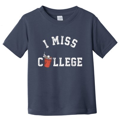 I Miss College Vintage Toddler T-Shirt