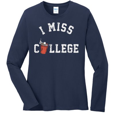 I Miss College Vintage Ladies Long Sleeve Shirt