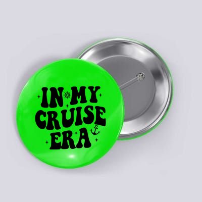 In My Cruise Era Vacation Button