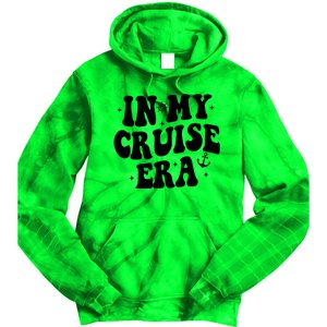 In My Cruise Era Vacation Tie Dye Hoodie