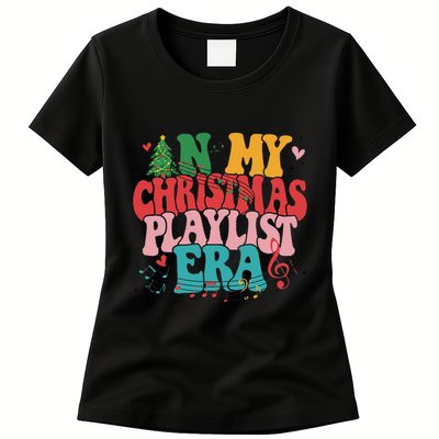 In My Christmas Playlist Era Funny Xmas Music Lover Womens T-Shirt