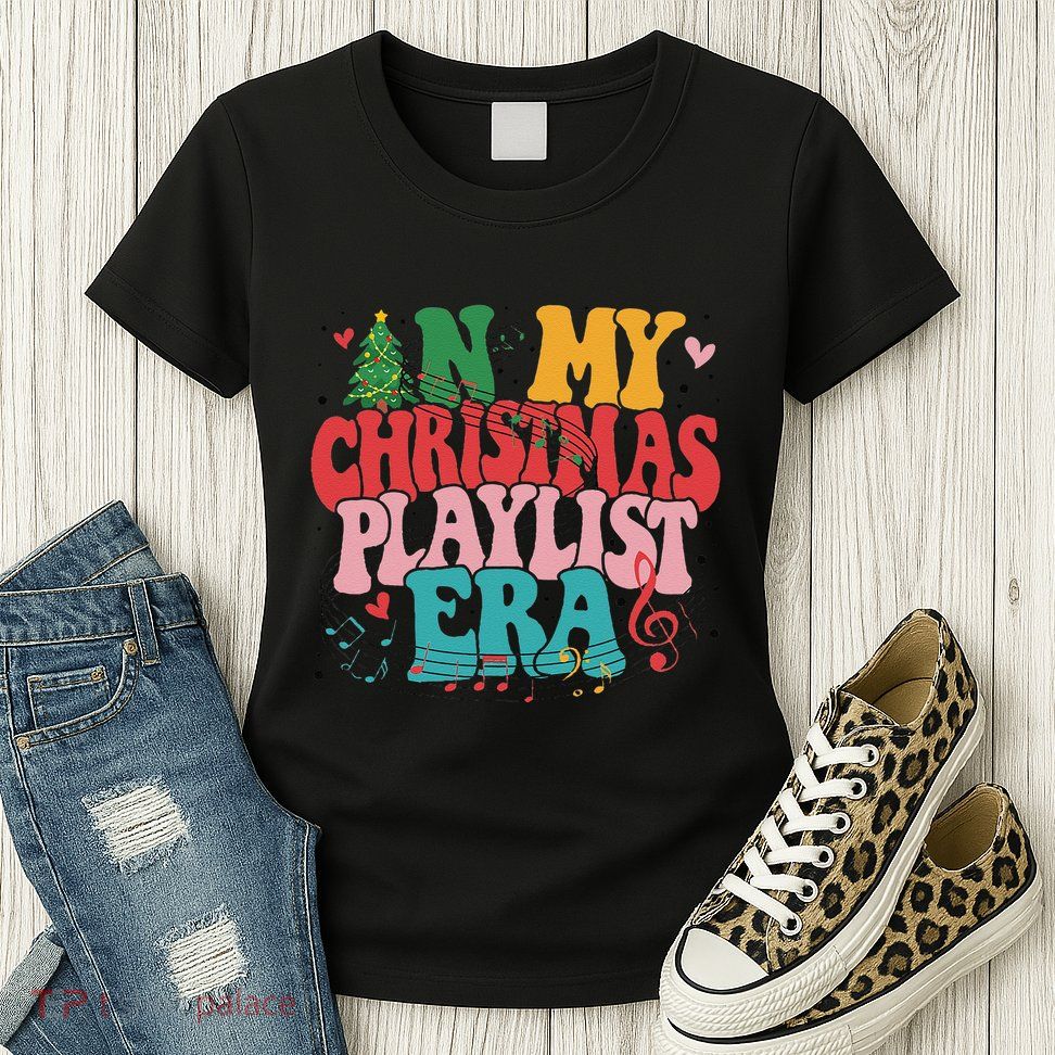 In My Christmas Playlist Era Funny Xmas Music Lover Womens T-Shirt