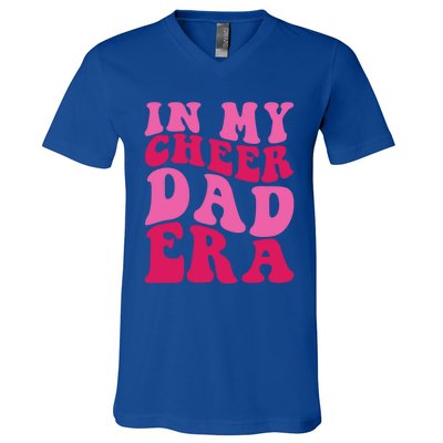 In My Cheer Dad Era Cheerleading Cheerleader Dad Meaningful Gift V-Neck T-Shirt