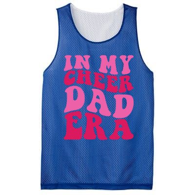 In My Cheer Dad Era Cheerleading Cheerleader Dad Meaningful Gift Mesh Reversible Basketball Jersey Tank