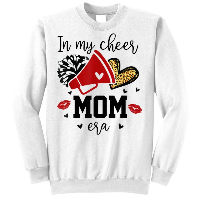 In My Cheer Mom Era Cheerleading Football Mom Women Life Sweatshirt