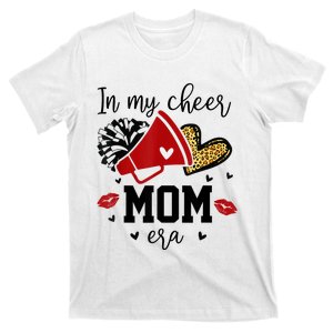 In My Cheer Mom Era Cheerleading Football Mom Women Life T-Shirt