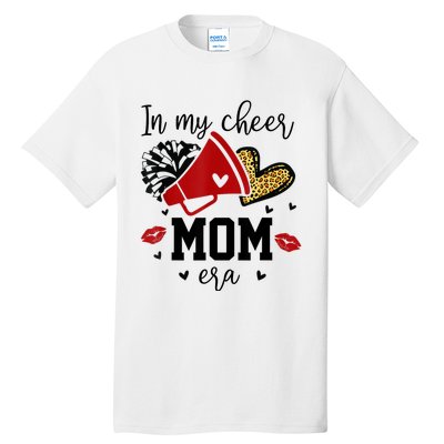 In My Cheer Mom Era Cheerleading Football Mom Women Life Tall T-Shirt