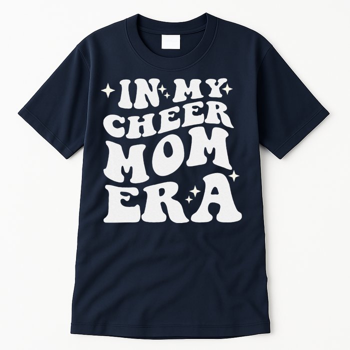 In My Cheer Mom Era Cheerleading Football Mom Game Day Gift Tall T-Shirt