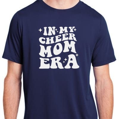 In My Cheer Mom Era Cheerleading Football Mom Game Day Gift Adult ChromaSoft Performance T-Shirt