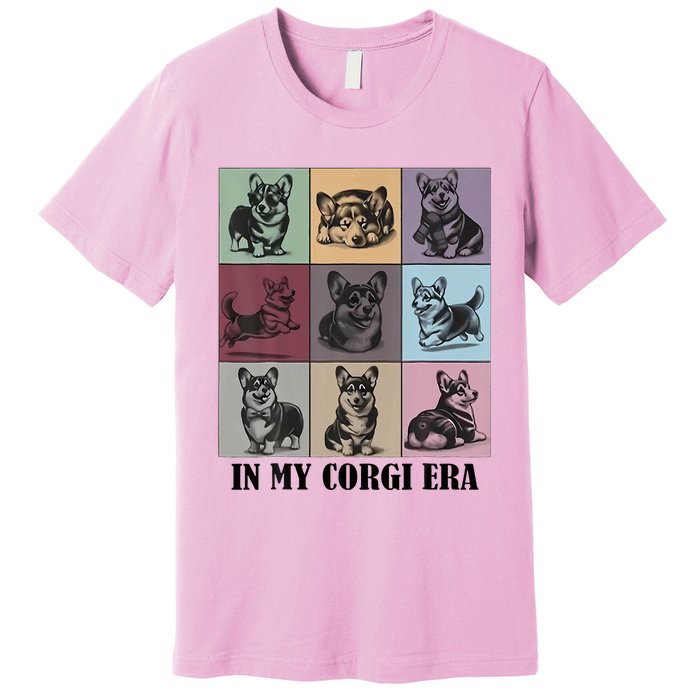 In My Corgi Era Funny Corgi Mom Dog Lover Premium T-Shirt