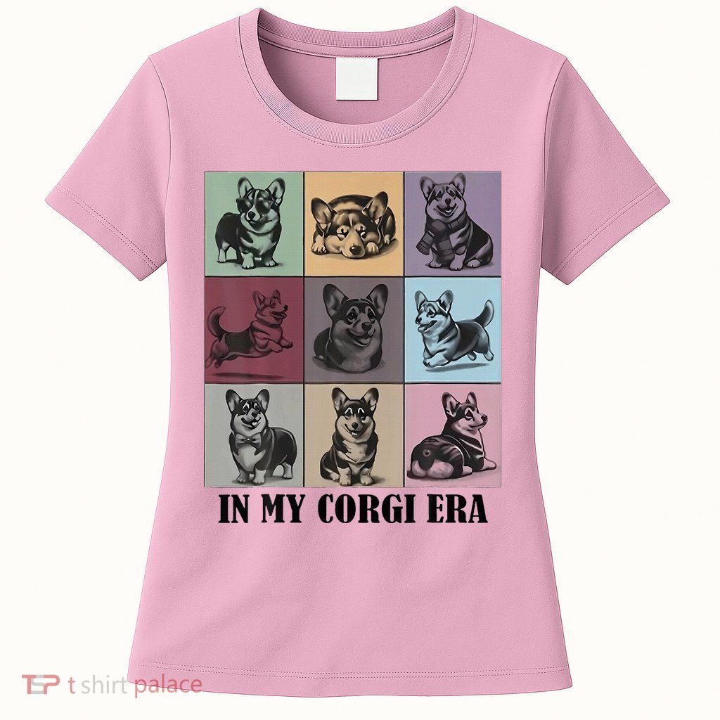 In My Corgi Era Funny Corgi Mom Dog Lover Womens T-Shirt