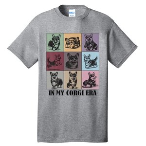 In My Corgi Era Funny Corgi Mom Dog Lover Tall T-Shirt