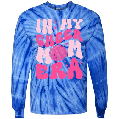 In My Cheer Mom Era Cheerleading Cheerleader Mom Funny Gift Tie-Dye Long Sleeve Shirt