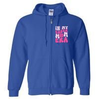 In My Cheer Mom Era Cheerleading Cheerleader Mom Funny Gift Full Zip Hoodie