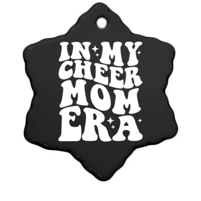 In My Cheer Mom Era Funny Gift Ceramic Star Ornament