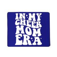 In My Cheer Mom Era Funny Gift Mousepad