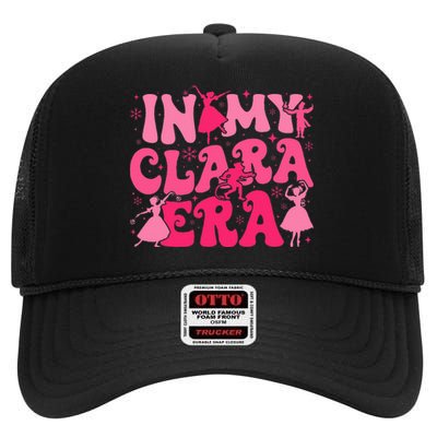 In My Clara Era Nutcracker Ballet Sugar Plum Fairy Groovy High Crown Mesh Back Trucker Hat