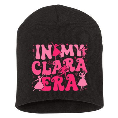 In My Clara Era Nutcracker Ballet Sugar Plum Fairy Groovy Short Acrylic Beanie