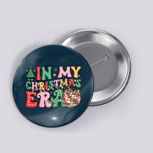 In My Christmas Era Family Matching Merry Christmas 2024 Button