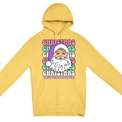 In My Christmas Era Print Gift Premium Pullover Hoodie