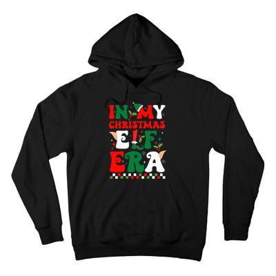 In My Christmas Elf Era Xmas Groovy Santa Squad Holiday Tall Hoodie