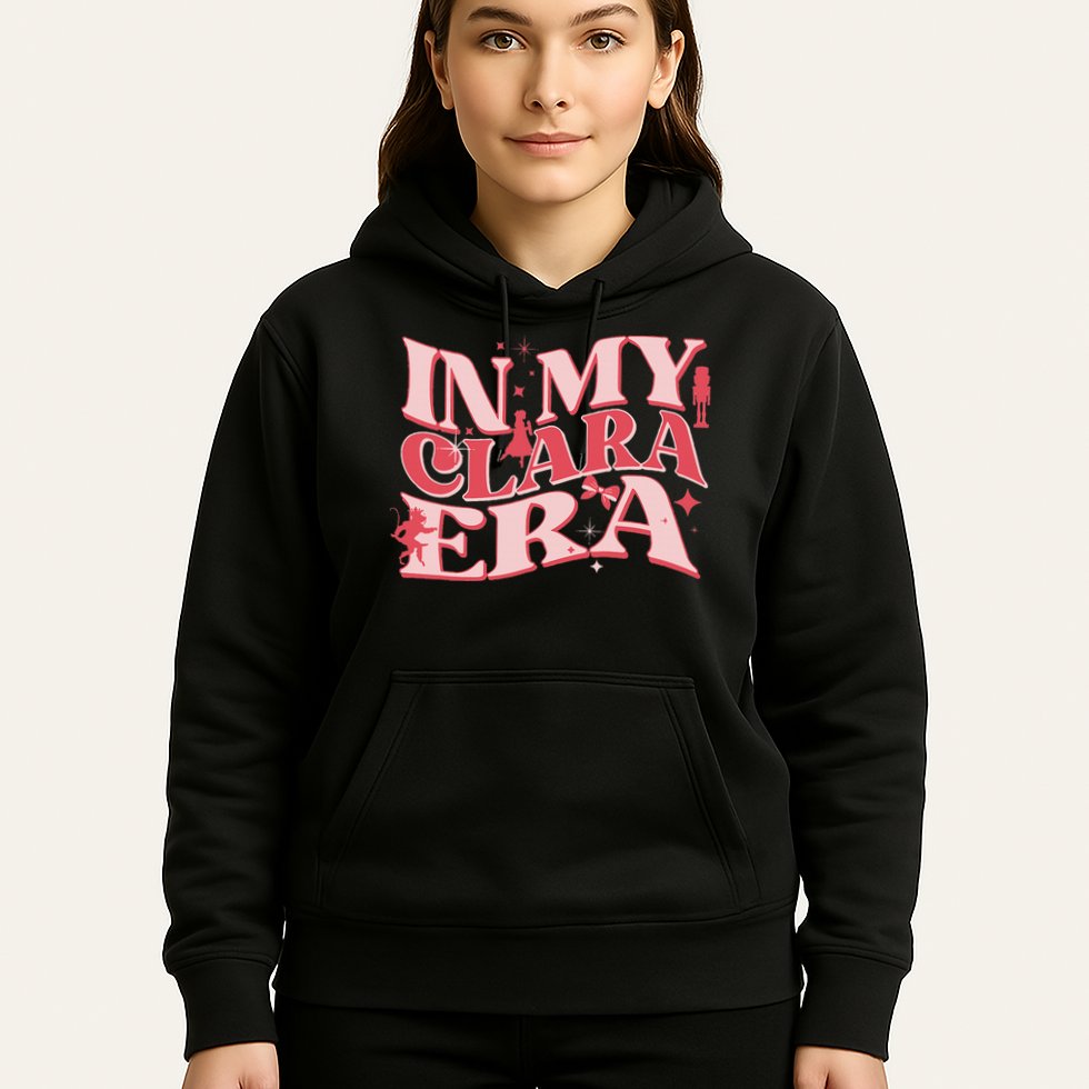 In My Clara Era Nutcracker Ballet Sugar Plum Fairy Groovy Hoodie