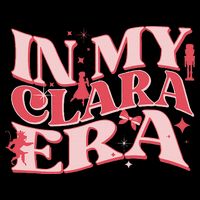 In My Clara Era Nutcracker Ballet Sugar Plum Fairy Groovy Backpack