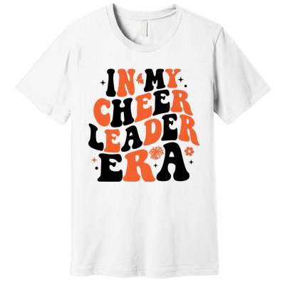 In My Cheerleader Era Premium T-Shirt