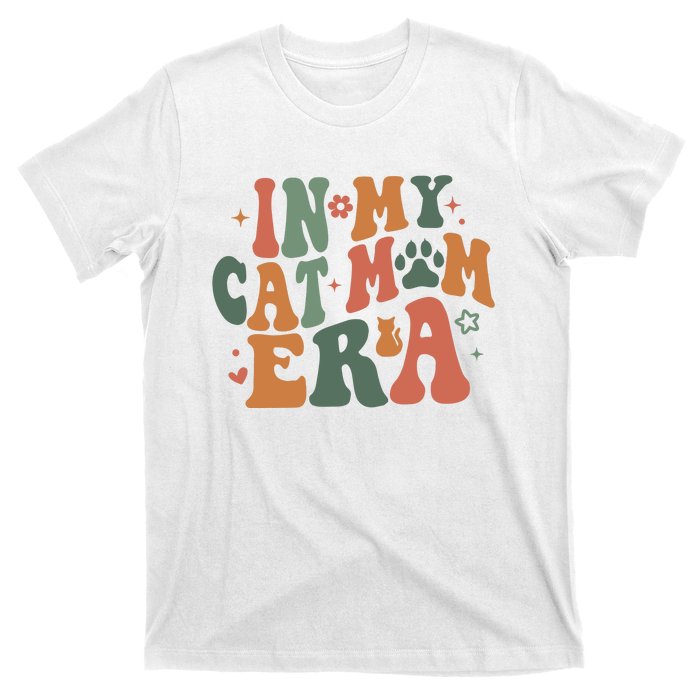 In My Cat Mom Era Cat Mom Era T-Shirt