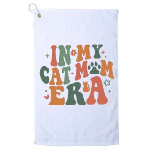 In My Cat Mom Era Cat Mom Era Platinum Collection Golf Towel