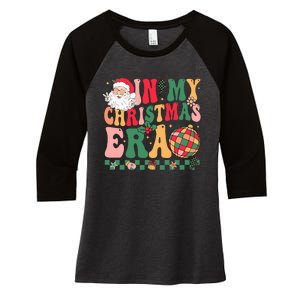 In My Christmas Era Cute Groovy Christmas Holiday Xmas Women's Tri-Blend 3/4-Sleeve Raglan Shirt