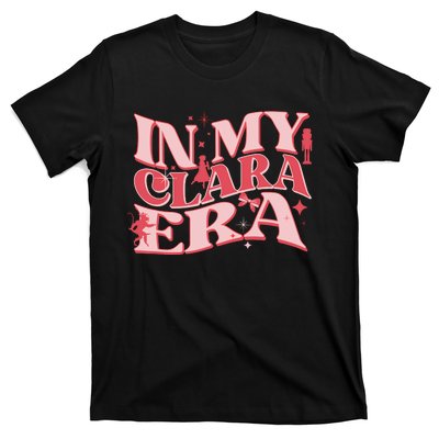 In My Clara Era Nutcracker Ballet Sugar Plum Fairy Groovy T-Shirt