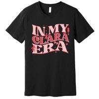 In My Clara Era Nutcracker Ballet Sugar Plum Fairy Groovy Premium T-Shirt