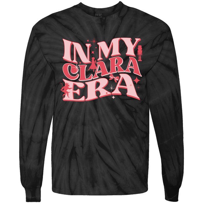 In My Clara Era Nutcracker Ballet Sugar Plum Fairy Groovy Tie-Dye Long Sleeve Shirt